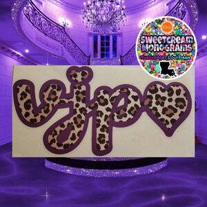 May include: A vinyl sticker with the word "VIP" in a leopard print design with a purple outline. The word VIP is in a heart shape. The sticker is on a white background.