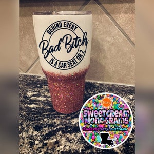 Behind Every Bad Bitch is a Carseat or Two|Bad Bitch Mom Decal|Behind Every Bad Bi*** is a Car Seat|Bad Bitch Window Sticker for Car|NEW|