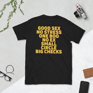 Good Sex No Stress One Boo No Ex Small Circle Big Checks Shirt , On Back , Good Sex No Stress Tshirt , Funny Trendy Shirt , Reddit T Shirt