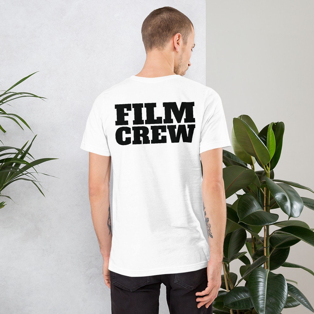 Film Crew Shirt On Back Crew Shirt Film Shirt Film Etsy
