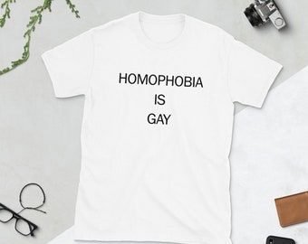 Homofobie is homoshirt, Gay Pride-shirt, homoshirt mannen, lesbisch cadeau, lesbisch shirt vrouwen, anti-homofoob, LGBTQ-shirt, LGBT-shirt