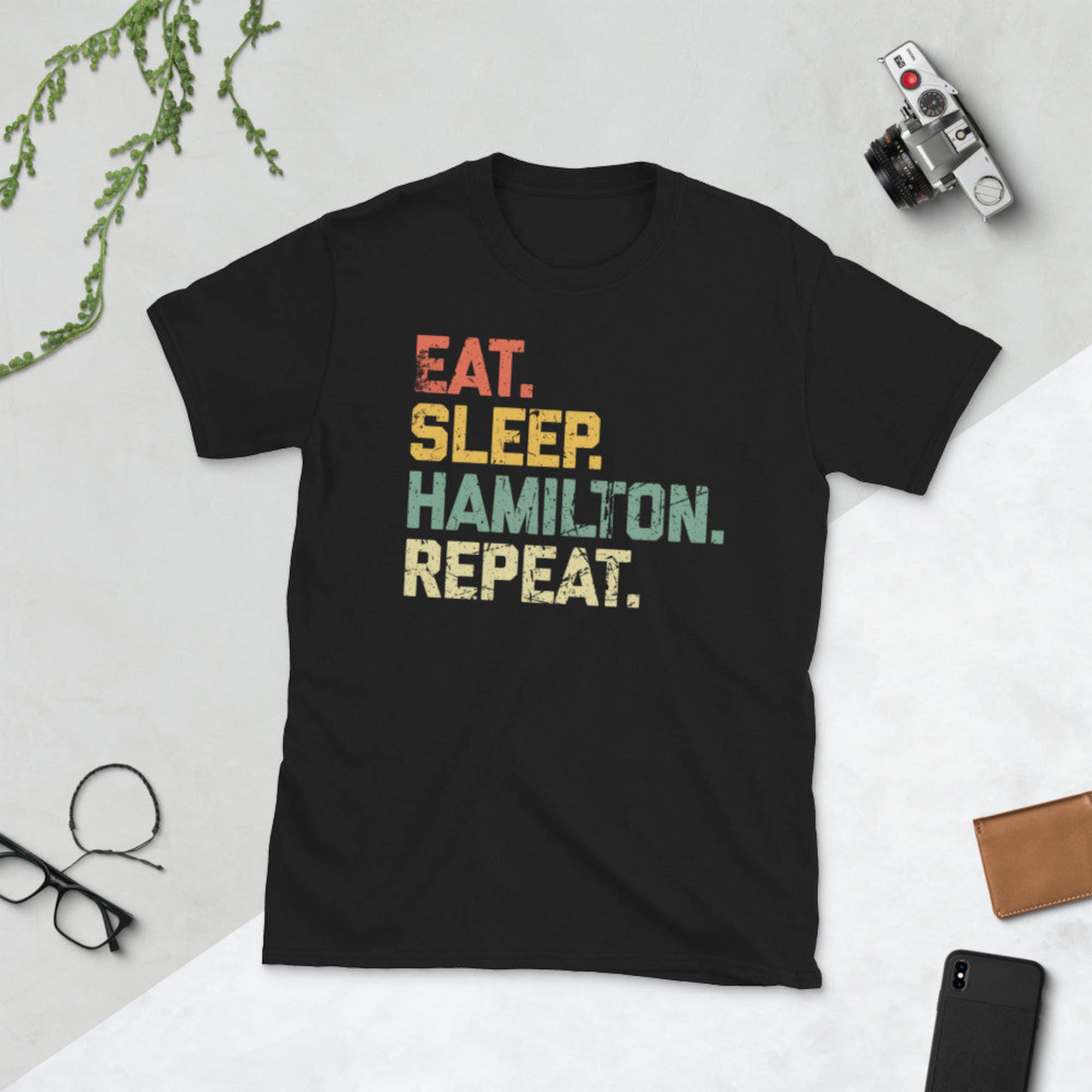 Eat Sleep Hamilton Repeat Shirt , Hamilton Tshirt Eat Sleep Hamilton Repeat Shirt , Hamilton Tshirt