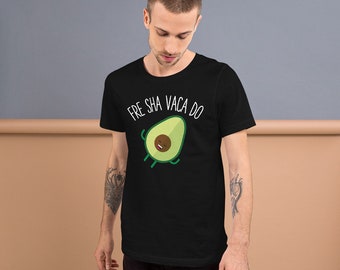 Fre Shavacado Fre Sha Vaca Do Fre Sha 