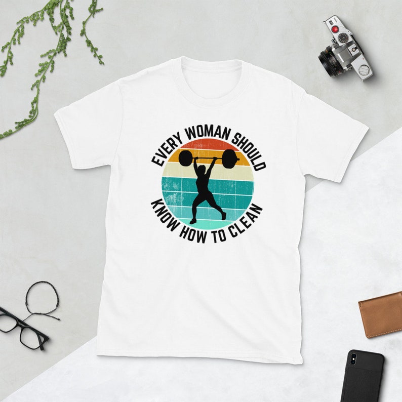 Every Woman Should Know How to Clean Shirt , Crossfit Shirt , Gym Shirt , Workout T Shirt , Fitness Tshirt , Cross Fit Shirts , Gym Shirts image 6