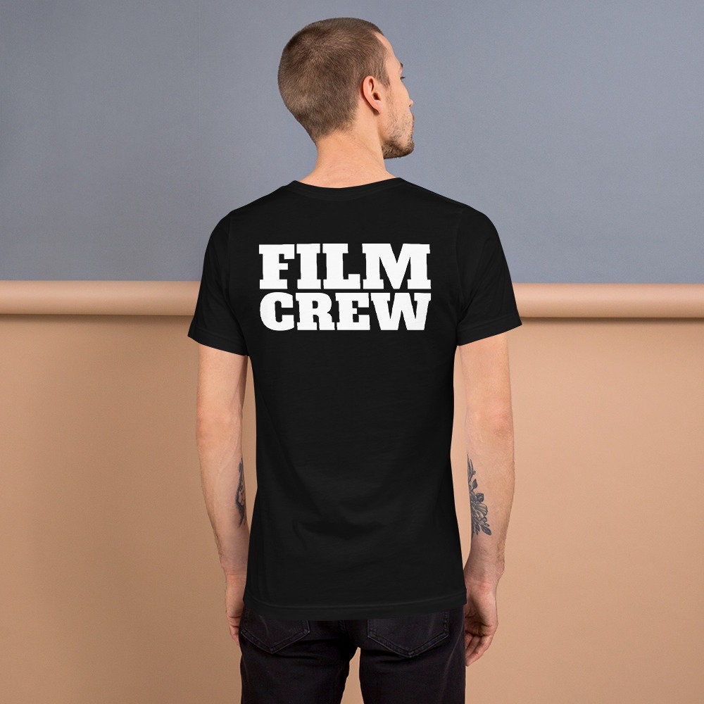 Film Crew Shirt On Back Crew Shirt Film Shirt Film Etsy