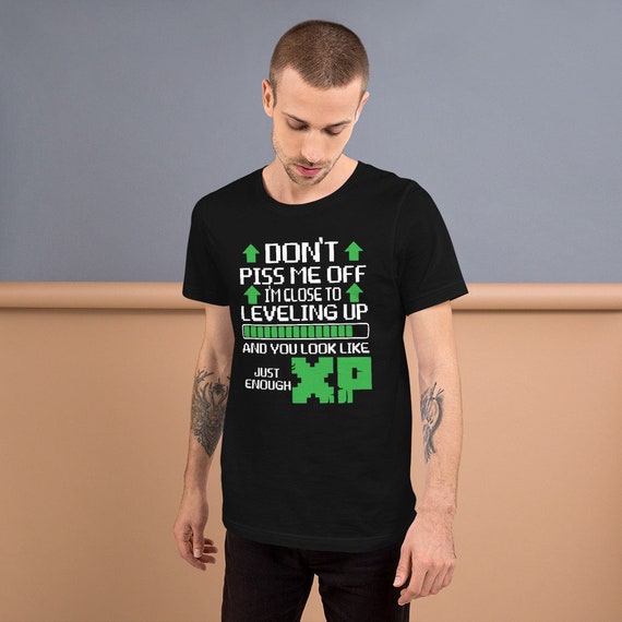 I'm Close To Leveling T-Shirt I'm Close To Leveling T-Shirt