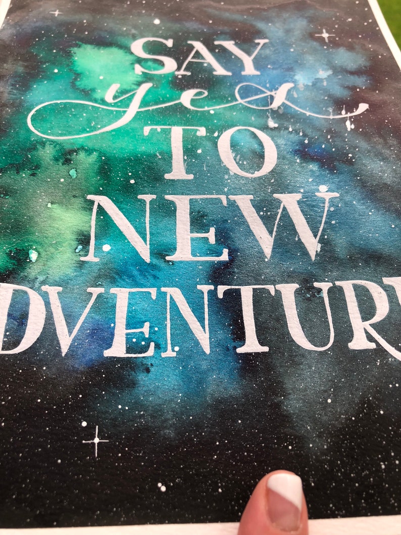 Say YES To New Adventures galaxy image 5