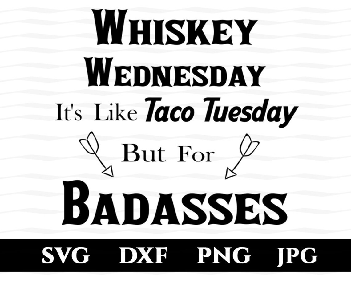 Download Whiskey SVG Whiskey Wednesday Funny Gift for Husband ...
