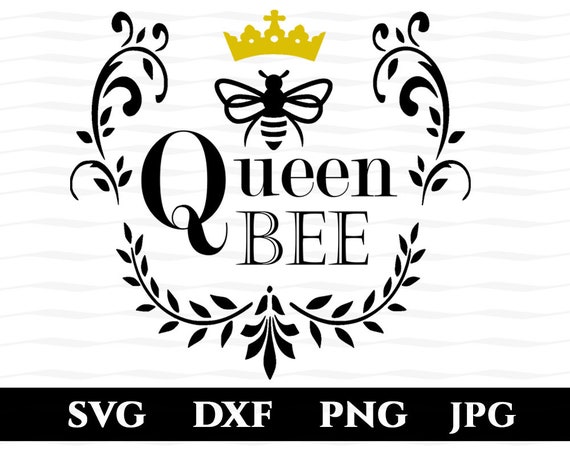 Download Queen Bee SVG / Honey Bee / DXF PNG Jpg Files / Print ...