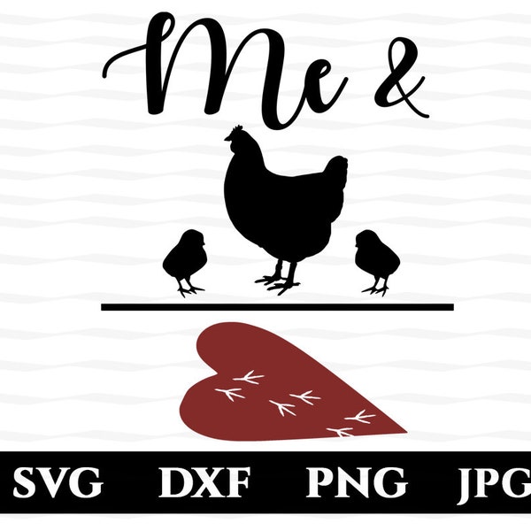 Me Plus Chickens Equals Love SVG / Chicken Lover Gift / I Heart Chickens /  I Love Chickens / DXF PNG File / Silhouette Cricut Cutting File