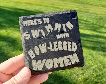JAWS Coasters (#5): Here&#39;s to swimmin with bow-legged women