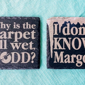 Why is the carpet all wet, Todd Todd and Margo Christmas Vacation Wet Carpet Dilemma Set of 2 Slate Coasters image 1