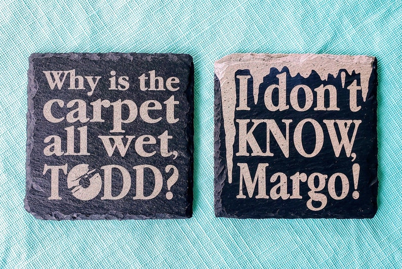 Why is the carpet all wet, Todd Todd and Margo Christmas Vacation Wet Carpet Dilemma Set of 2 Slate Coasters image 1
