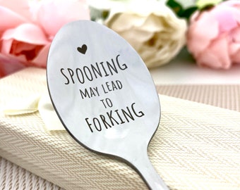 Custom spoon gift for girlfriend - Spooning may lead to Forking - Coffee spoon - Engagement gift - Spooning together Boyfriend Gift idea