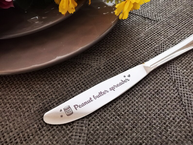 Peanut Butter Spreader Dinner Knife Engraved With Custom Etsy