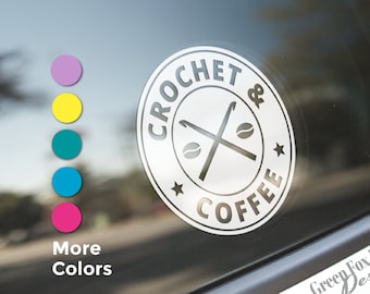 Crochet and Coffee Car Decal, Coffee Lover Funny Car Window Sticker, Vinyl Car Decal for Crocheters