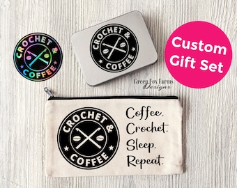 Coffee and Crochet Gift Set, Custom Gift Set for Knitters, Crocheters, Coffee Lovers, Crochet Hook Pouch, XL Notions Case, Holographic Decal