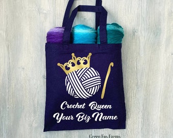 PERSONALIZED Crochet Queen Yarn Tote Bag or Crochet Project Bag - add your own name or biz name!