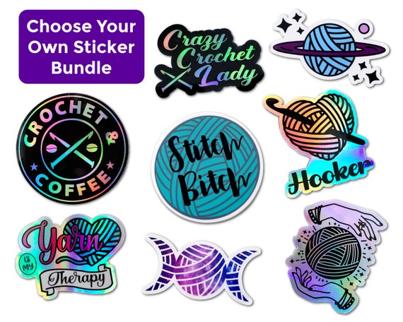 CUSTOM Sticker Set, Crocheter Stickers, Knitter Gift Decals, Holographic Decal, Vinyl Laptop Sticker CHOOSE your Decal Set