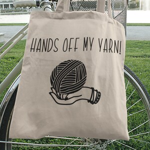 Funny Yarn Lover Project Tote Bag, Crocheter Market Bag, Knitters Tote Bag, Craft Storage Bag, Fiber Artist Gift MADE to ORDER image 9