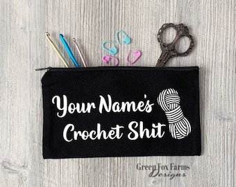 Personalized Crochet Project Bag: Funny Crochet Hook Case with YOUR Name - Custom Made