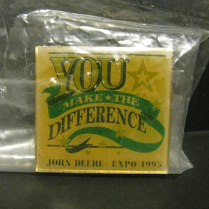 John Deere 1995 Expo &quot;You Make the Difference&quot; Hat Lapel Pin Tie Tac jd Advertising Collectible employee parts tractor combine implement