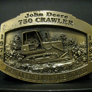 John Deere Dubuque Works 750 Crawler Tractor 1997 Brass Belt Buckle Limited Edition 1 of 2500 Collectible  jd construction mining road work
