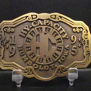 Hy-Capacity HC Humbolt Iowa IA 1995 Brass Belt Buckle Limited Edition Implement Dealer Machinery Equipment Parts AG Collectible