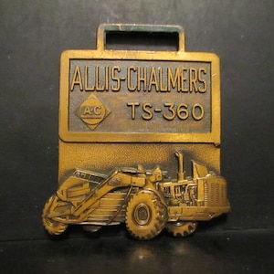 AC Allis Chalmers TS-360 Scraper Tractor Earthmover Brass Pocket Watch Fob Construction Mining Ag Advertising Promo Collectible Leavens Mfg