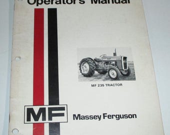 Massey Ferguson MF 235 Tractor Operators Owners Maintenance Manual Book 8-1975 ORIGINAL!