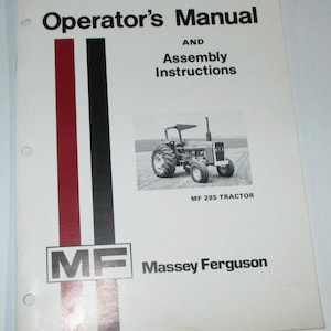 Massey Ferguson MF 285 Tractor Operators Owners Maintenance Manual Book 4-1979 ORIGINAL!