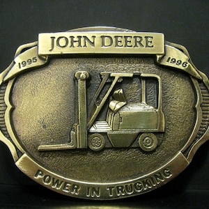 John Deere Forklift Fork Truck &quot;Power In Trucking&quot; 1996 Brass Belt Buckle Limited Edition Manufactured by HD jd collectible