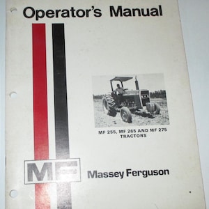Massey Ferguson MF 255, 265 & 275 Tractor Operators Owners Maintenance Manual Book 2-1977 ORIGINAL!