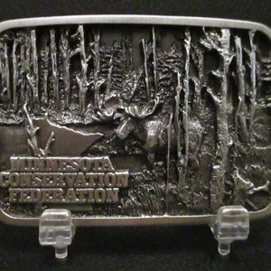 1989 Minnesota Conservation Federation Moose In Woods Timber Pewter Belt Buckle Limited Ed 231/750 MN DNR State Hunting Habitat