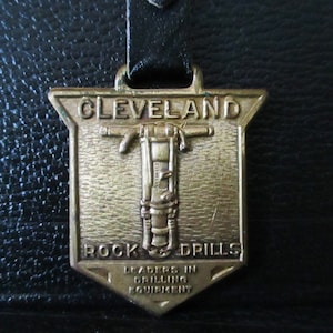 CLEVELAND Rock Drills Brass Pocket Watch Fob Advertising Promo Giveaway Mining Rock Quarry Construction Made by MACO Metal Arts Company
