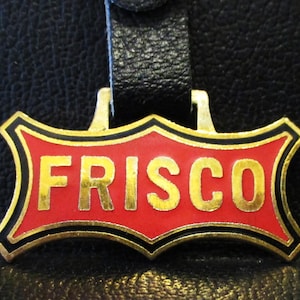 St. Louis San Francisco SLSF Railway Railroad RR &quot;Frisco&quot; Trademark Logo Pocket Watch Fob Collectible Advertising Promo Collectible