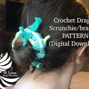 Crochet Dragon Scrunchie and bracelet pattern. Digital Download only