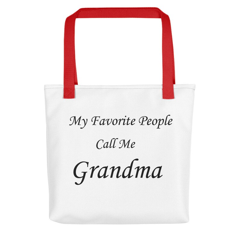 First Time Grandmother Gift My Favorite Pe0ple Call Me Grandma Grandma To Be Present New Grandma Tote Bag