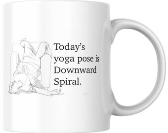 Today’s Yoga Pose Is Downward Spiral – Dark Humor Digital Art Print