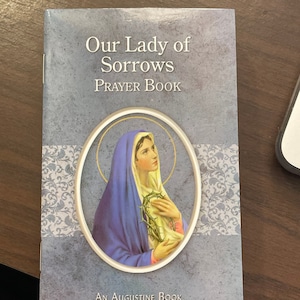 Our Lady Of Sorrows Prayer Book (Brand New) 3 x 5 Inch