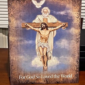 Trinity (For God So Loved The World) Pallet Sign - 12x15 Inch (Brand New)