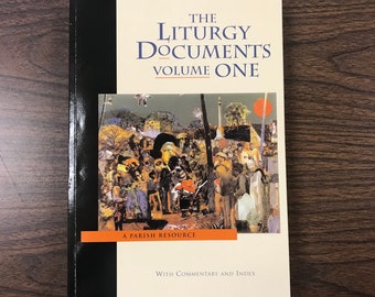 The Liturgy Documents