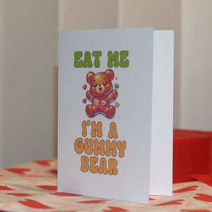Valentines Day Card For Partner, Wife, Girlfriend, Husband, Boyfriend - Eat Me I&#39;m a Gummy Bear