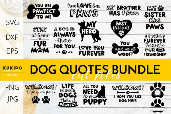 Download Dog Quotes Svg Bundle Dog Love And Funny Cut Files Dog Paws Etsy PSD Mockup Templates