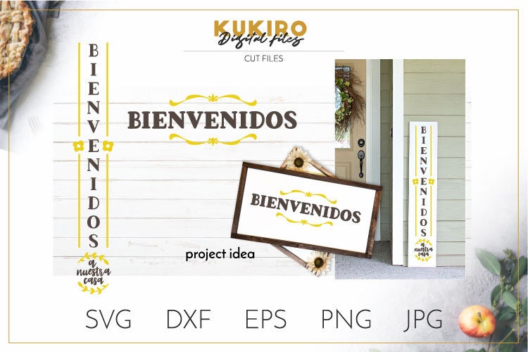 Bienvenidos A Nuestra Casa Svg, Bienvenidos Svg, Spanish Welcome Sign Svg,  Bienvenidos Sign, Spanish Home Sign, Welcome Svg, Entry, Cricut