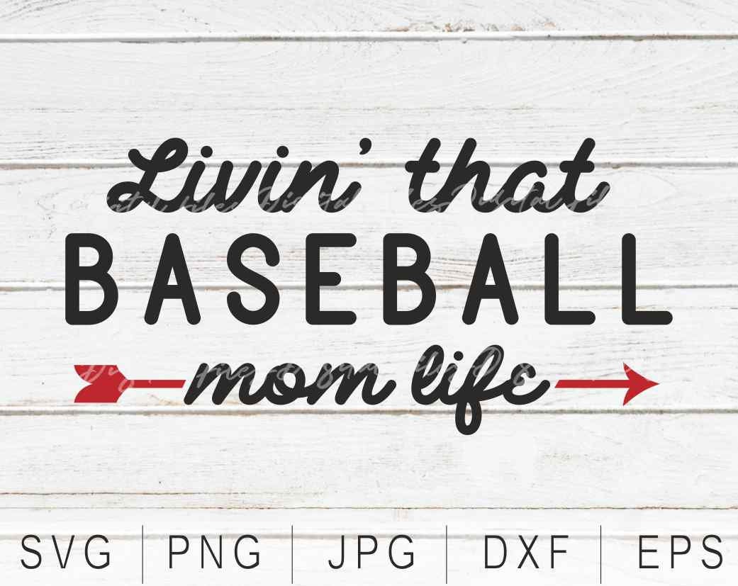 Download Baseball Mom Svg Living That Baseball Mom Life Svg Instant Etsy