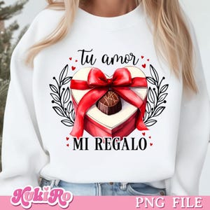 Tu Amor Mi Regalo Romantic Spanish Love Quote PNG Valentine’s Clipart Cute Aesthetic Heart Gift Box Art Chocolate español png romance