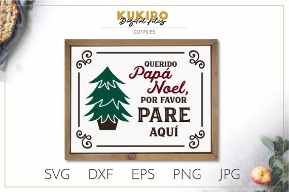 Download Querido Papa Noel Svg Spanish Christmas Navidad Espanol Etsy