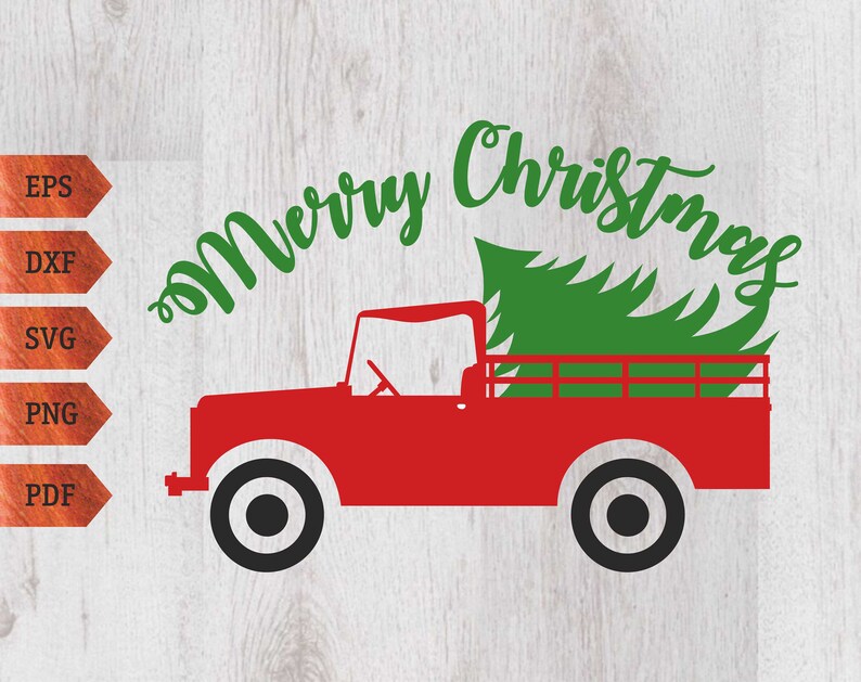 Christmas truck svg Merry Christmas svg Christmas Tree svg Christmas svg Tree svg Christmas vector Silhouette Cut Files Cricut Cut Files
