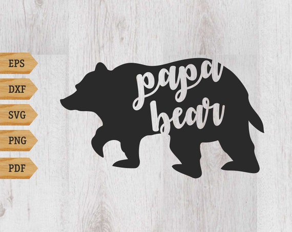 Free Free Papa Bear Cricut Svg 683 SVG PNG EPS DXF File